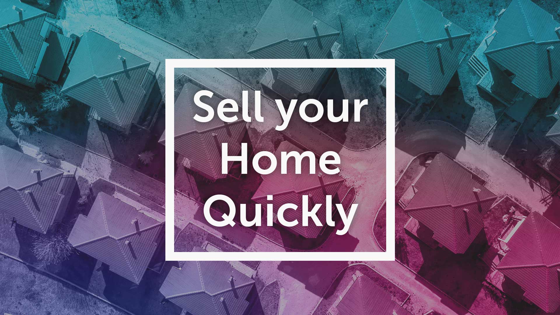 Selling Your Home Quickly Sheffield