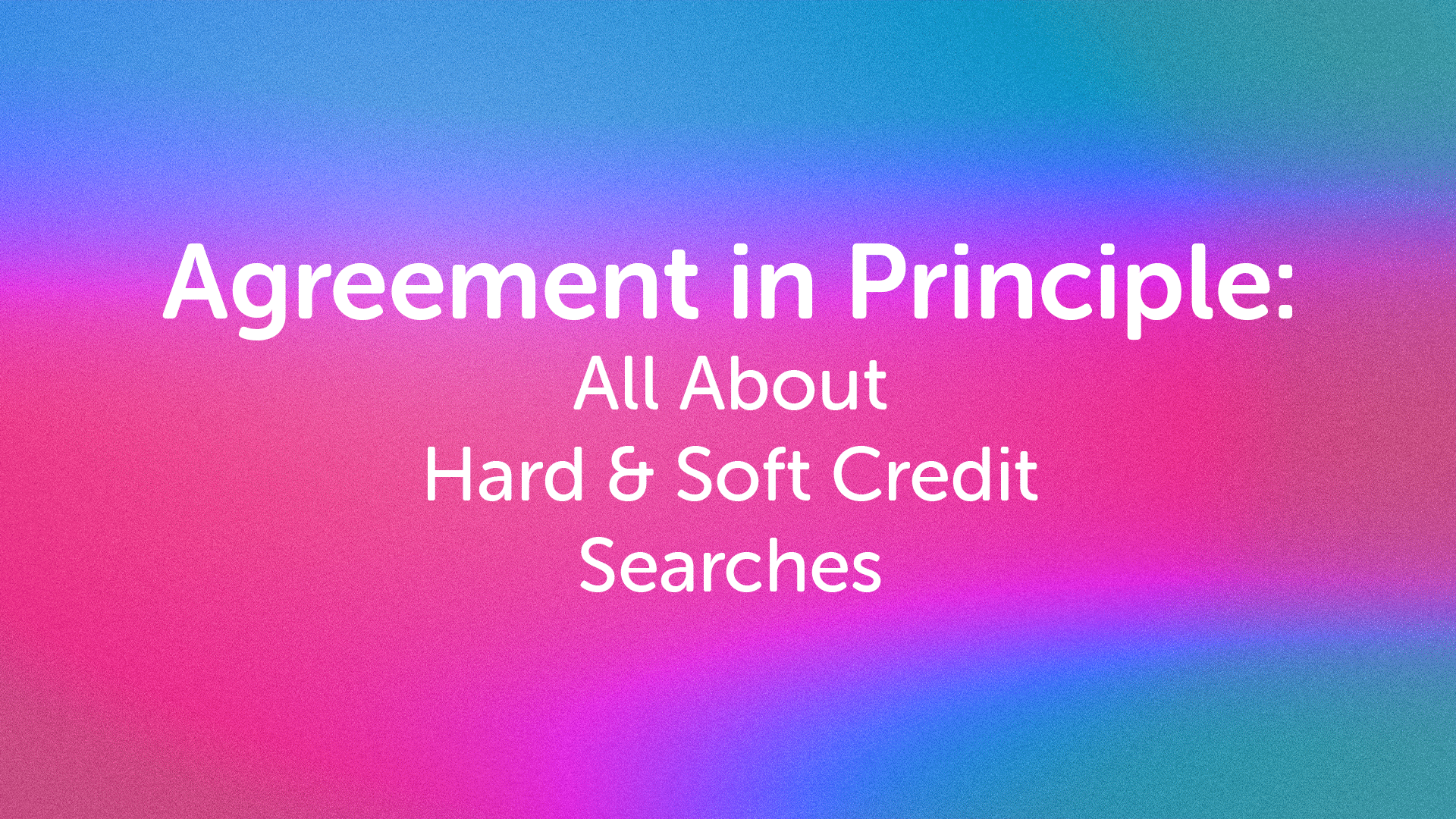AIP: Soft and Hard Credit Searches Sheffield