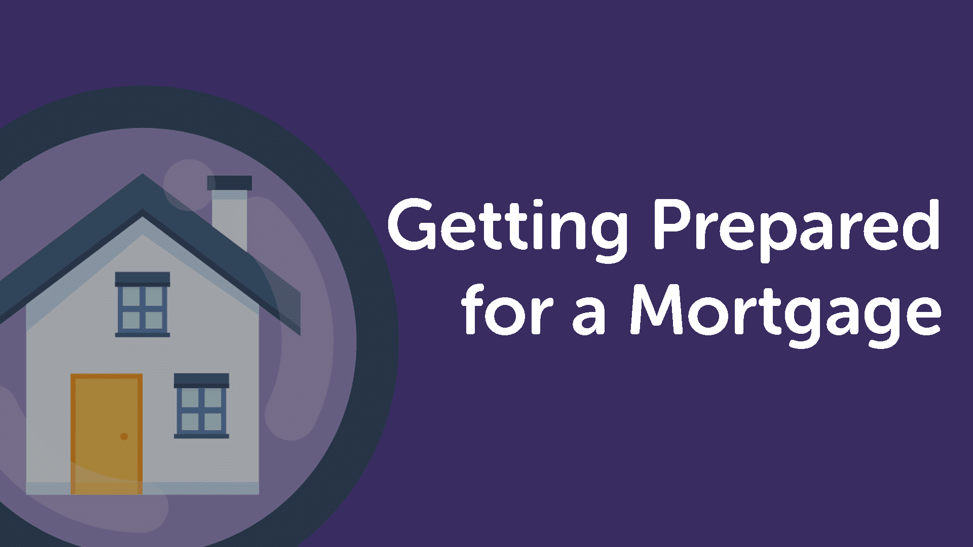 Getting Prepared for a Mortgage in Sheffield